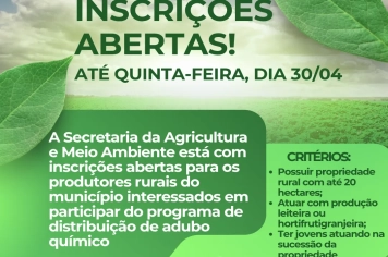 Agricultura está com inscrições abertas para programa de Distribuição de Adubo Químico 