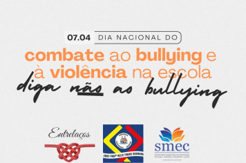 Secretaria de Educação vai desenvolver atividades sobre bullying e violência nas escolas