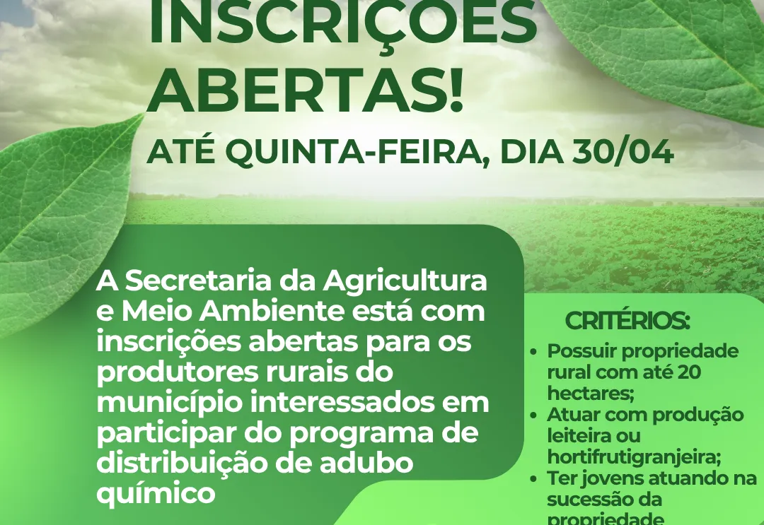 Agricultura está com inscrições abertas para programa de Distribuição de Adubo Químico 