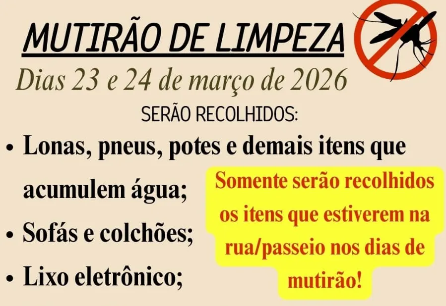 Secretaria de Saúde promove Mutirão de Limpeza na próxima semana