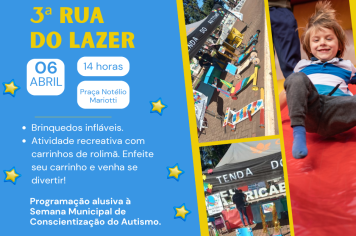 Município promove a 3ª edição da Rua do Lazer 